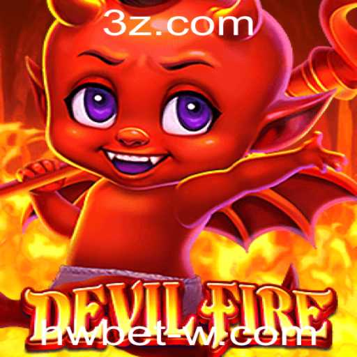 Explorando o Mundo de DevilFire: Estratégia e Emoção no Jogo de Apostas