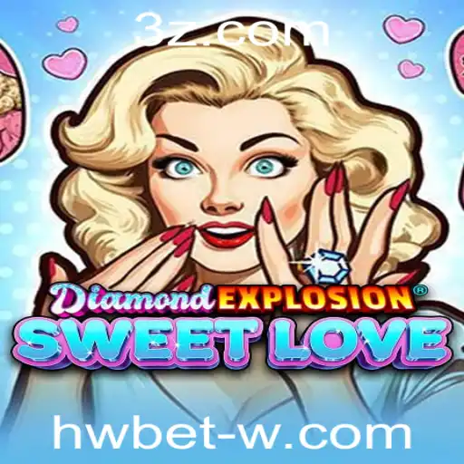Descubra o Universo Encantador de DiamondExplosionSweetLove
